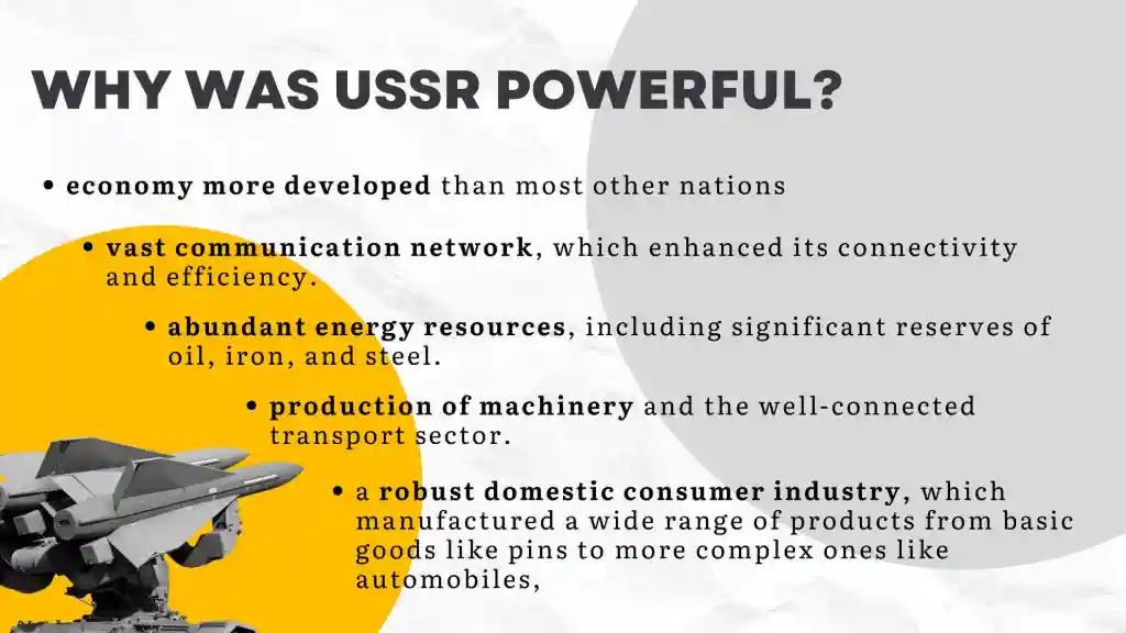 why was ussr powerful?